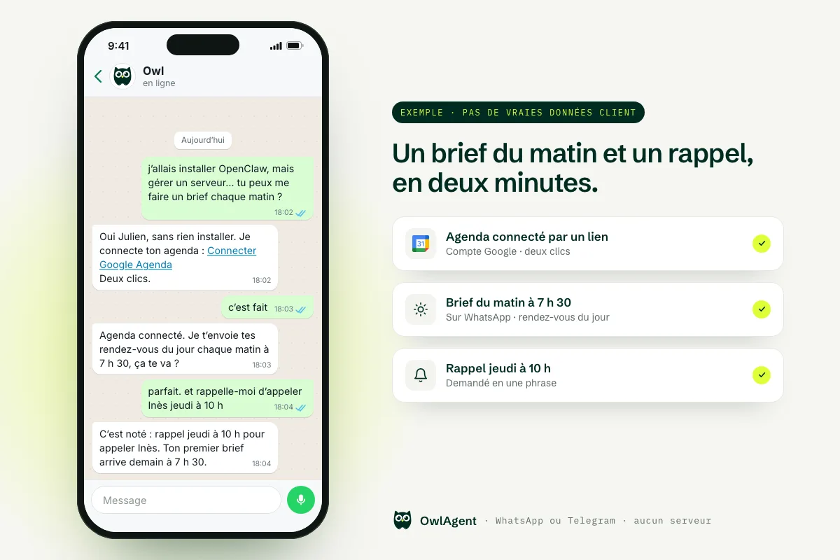 OpenClaw prix et avis : exemple de conversation WhatsApp où Owl met en place un brief du matin et un rappel, sans serveur