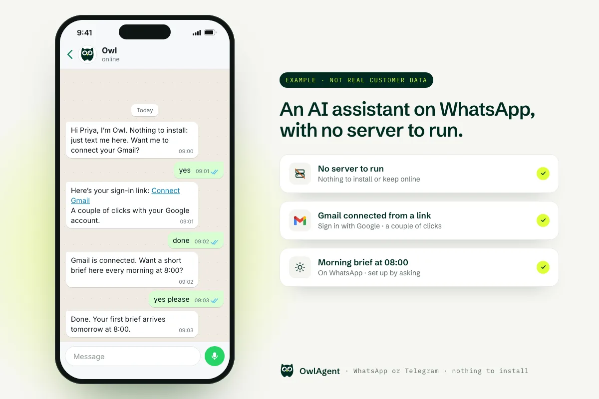 OpenClaw on WhatsApp alternative: example chat where Owl greets a new user, connects Gmail from a sign-in link and sets up a morning brief, with no server to run